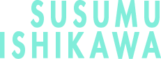 SUSUMU ISHIKAWA